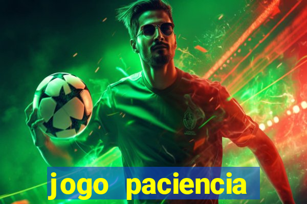 jogo paciencia spider haja paciencia